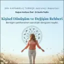 Dönüşüm ve Değişim Rehberi